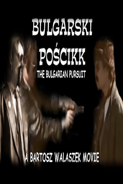 Bułgarski pościkk (2001) movie poster