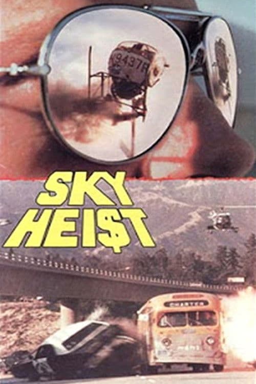 Sky Hei$t (1975) movie poster