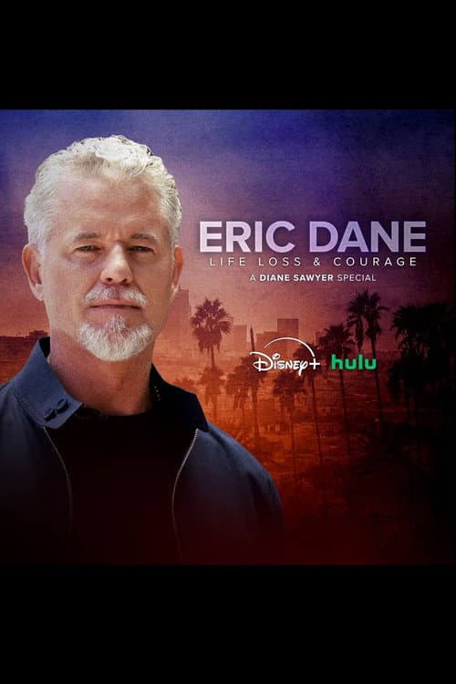 ملصق فيلم Eric Dane: Life, Loss & Courage – A Diane Sawyer Special (2026)
