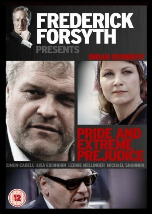 Pride and Extreme Prejudice (1990) movie poster