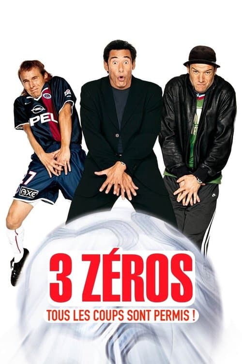 3 Zéros (2002) movie poster