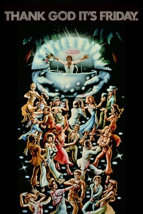 Affiche du film Thank God It's Friday (1978)