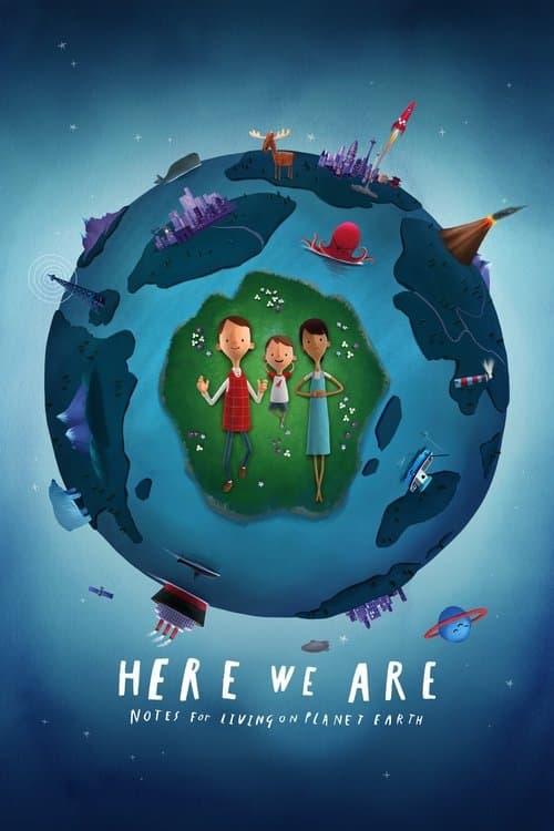 ملصق فيلم Here We Are: Notes for Living on Planet Earth (2020)