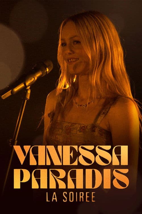 Vanessa Paradis, la soirée (2025) movie poster