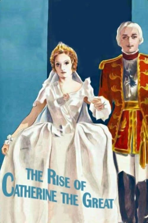 ملصق فيلم The Rise of Catherine the Great (1934)