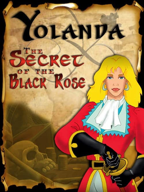 Yolanda: El secreto de la rosa negra (2000) movie poster