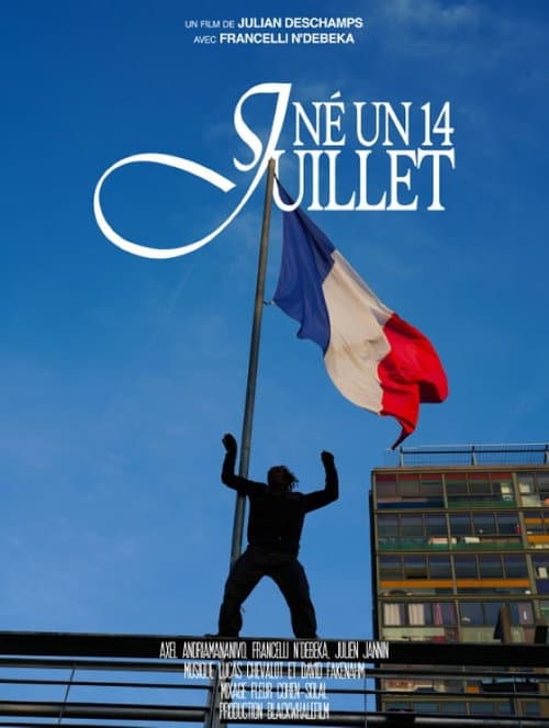 Né un 14 Juillet (2024) movie poster