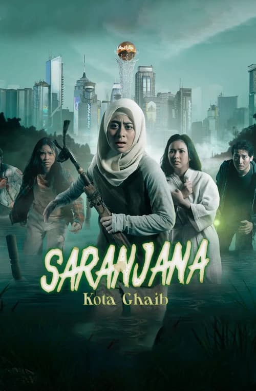 Saranjana: Kota Ghaib (2023) movie poster