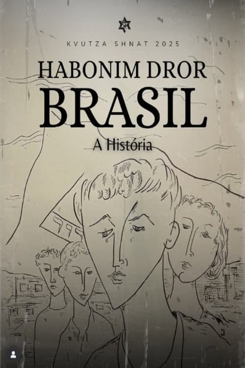 ملصق فيلم Habonim Dror Brasil - A História (2025)