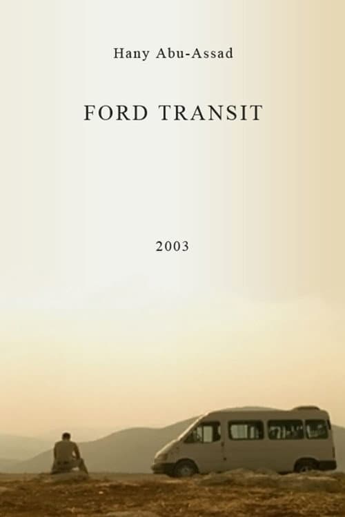 Ford Transit (2003) movie poster