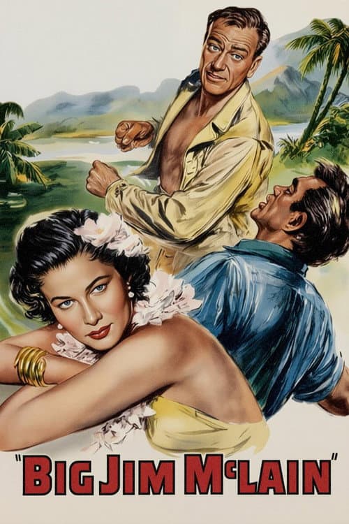 Big Jim McLain (1952) movie poster
