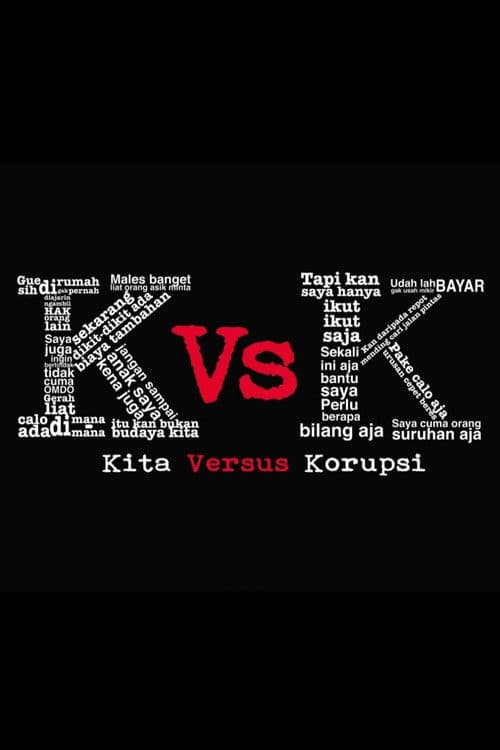 Kita Versus Korupsi (2012) movie poster