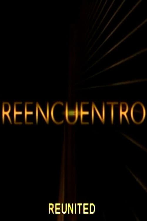 Reencuentro (2008) movie poster