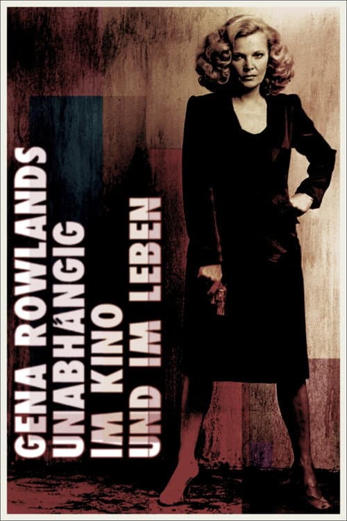 ملصق فيلم Gena Rowlands — Unabhängig im Kino und im Leben (2019)