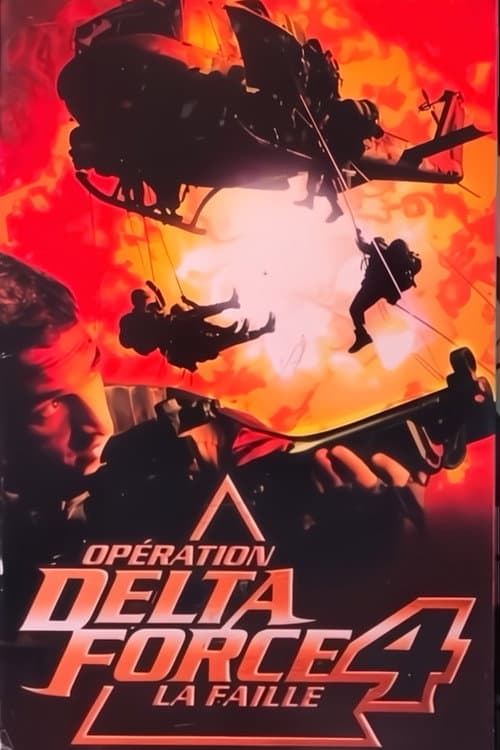 Affiche du film Operation Delta Force 4: Deep Fault (1999)