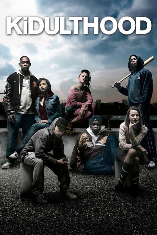 ملصق فيلم Kidulthood (2006)