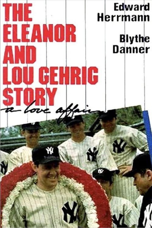 ملصق فيلم A Love Affair: The Eleanor and Lou Gehrig Story (1978)