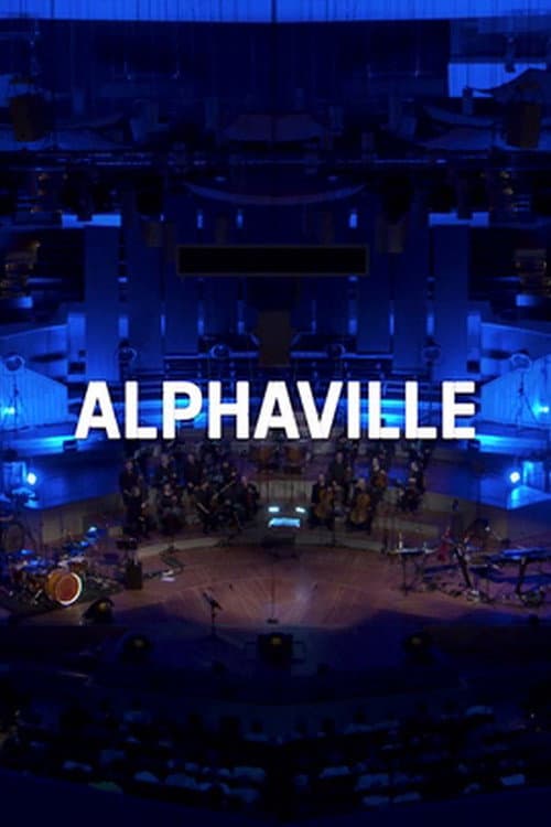 ملصق فيلم Alphaville & Deutsches Filmorchester Babelsberg - Philharmonie Berlin (2023)
