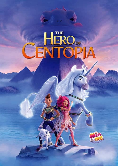 ملصق فيلم Mia and Me: The Hero of Centopia (2022)
