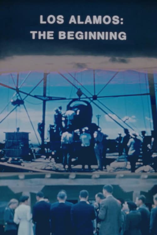 ملصق فيلم Los Alamos: The Beginning (1982)