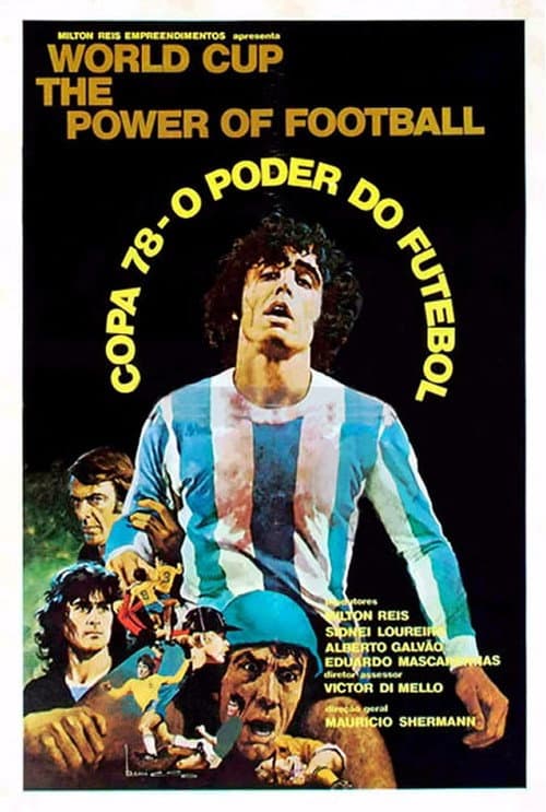 Affiche du film Copa 78 - O Poder do Futebol (1979)