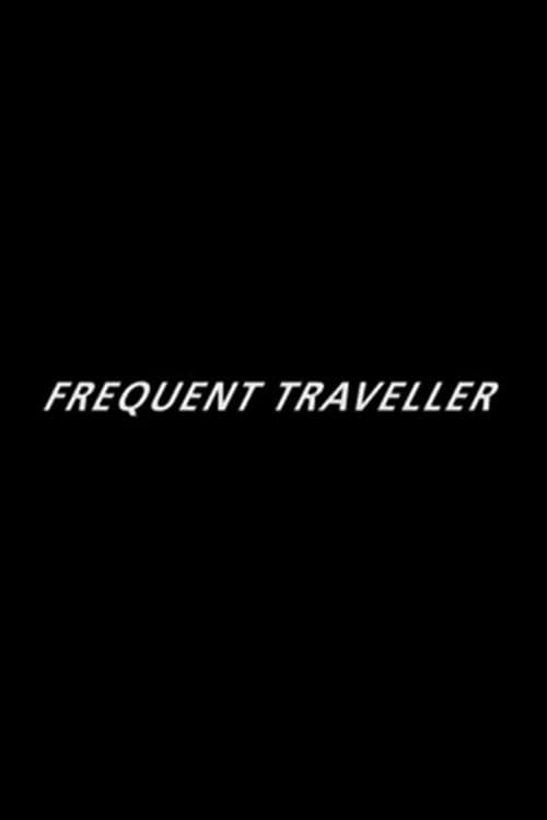 ملصق فيلم Frequent Traveller (2008)