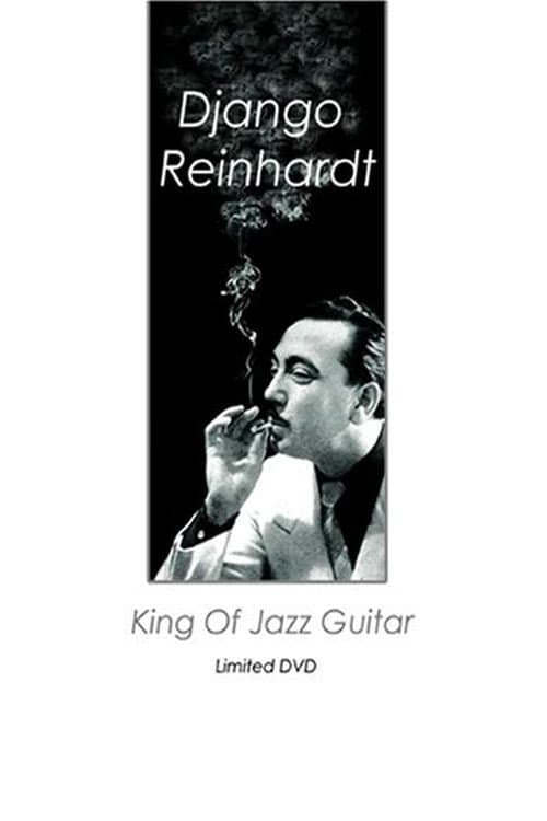 Django Reinhardt: King of Jazz Guitar (2007) movie poster