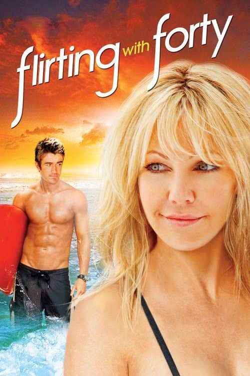 ملصق فيلم Flirting with Forty (2008)