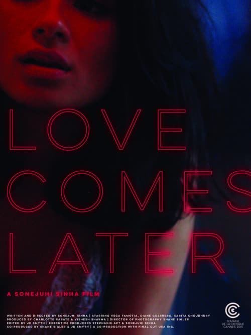 Affiche du film Love Comes Later (2015)