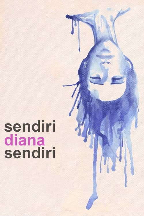 ملصق فيلم Sendiri Diana Sendiri (2015)