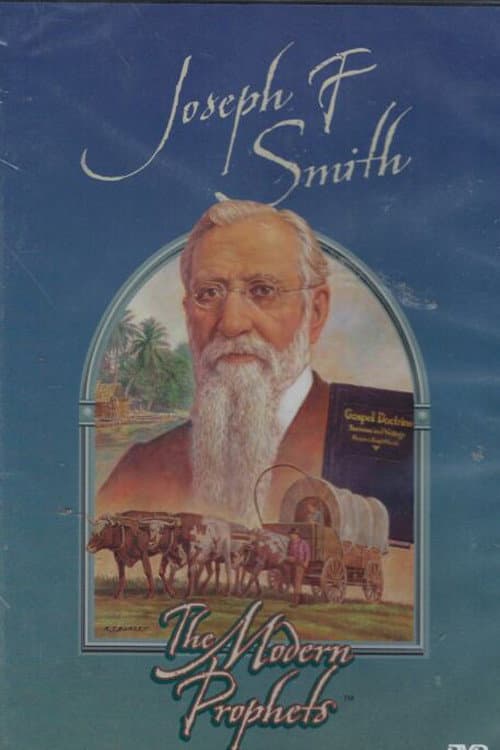 ملصق فيلم Joseph F. Smith: The Modern Prophets (2001)