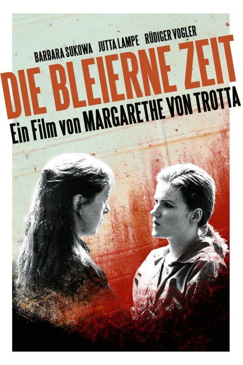 ملصق فيلم Die bleierne Zeit (1981)