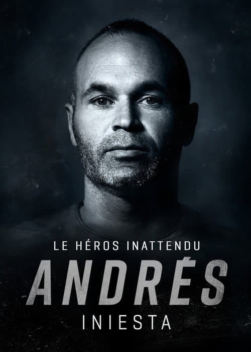 Affiche du film Andrés Iniesta: el héroe inesperado (2020)