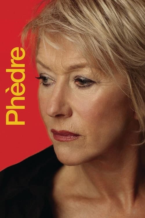 National Theatre Live: Phèdre (2009) movie poster