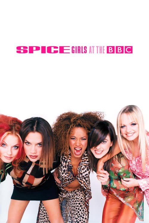 ملصق فيلم Spice Girls at the BBC (2021)