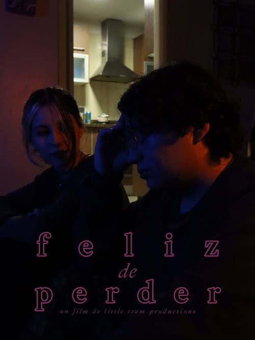 Affiche du film Feliz de perder