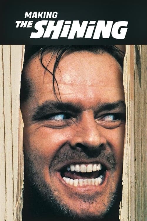 Making 'The Shining' (1980) movie poster