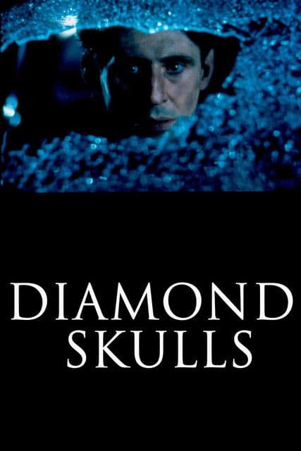 Diamond Skulls (1990) movie poster