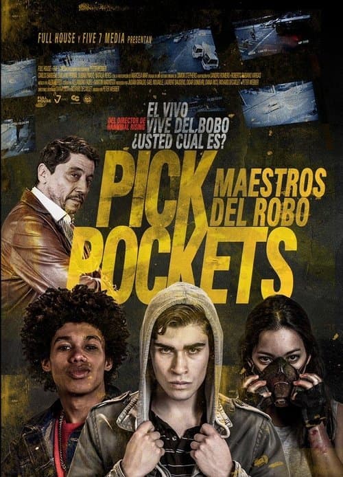 Affiche du film Pickpockets: maestros del robo (2018)