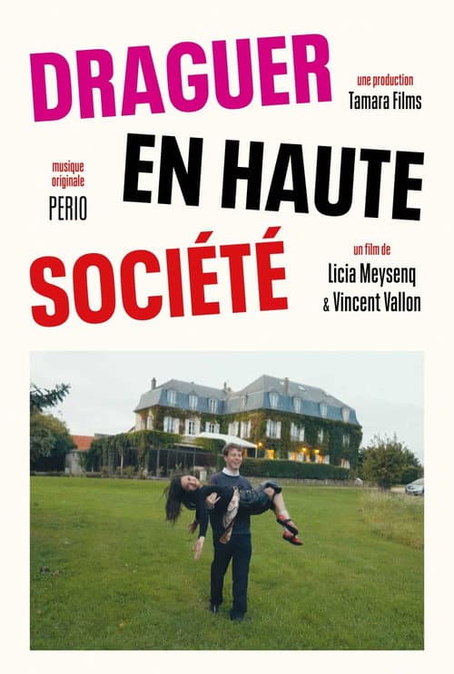 Affiche du film Draguer en Haute Société (2026)