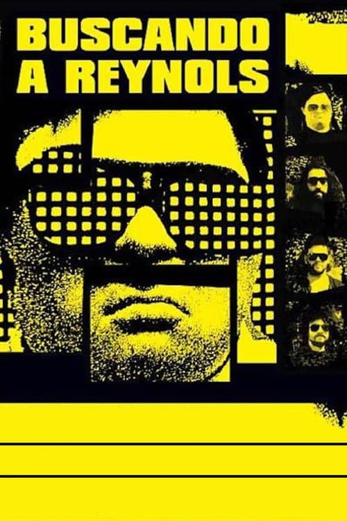 ملصق فيلم Buscando a Reynols (2005)