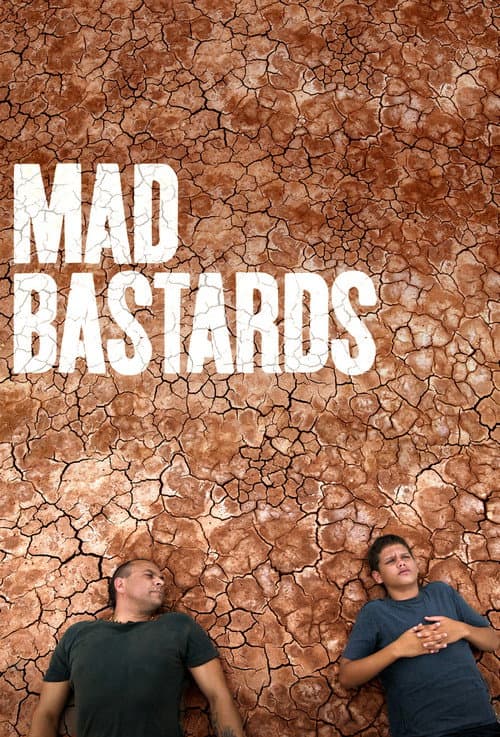 Mad Bastards (2010) movie poster