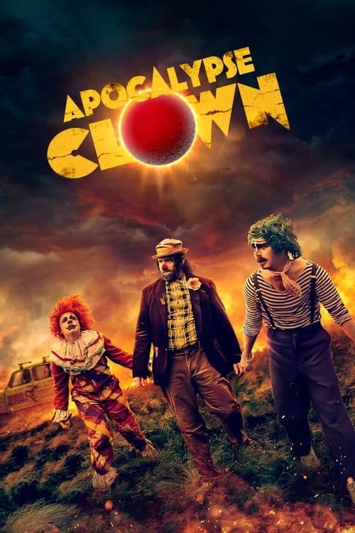 Affiche du film Apocalypse Clown (2023)