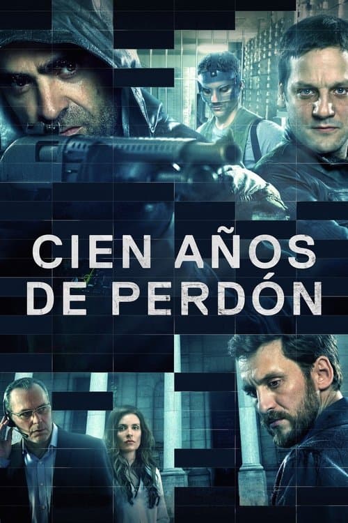 ملصق فيلم Cien años de perdón (2016)