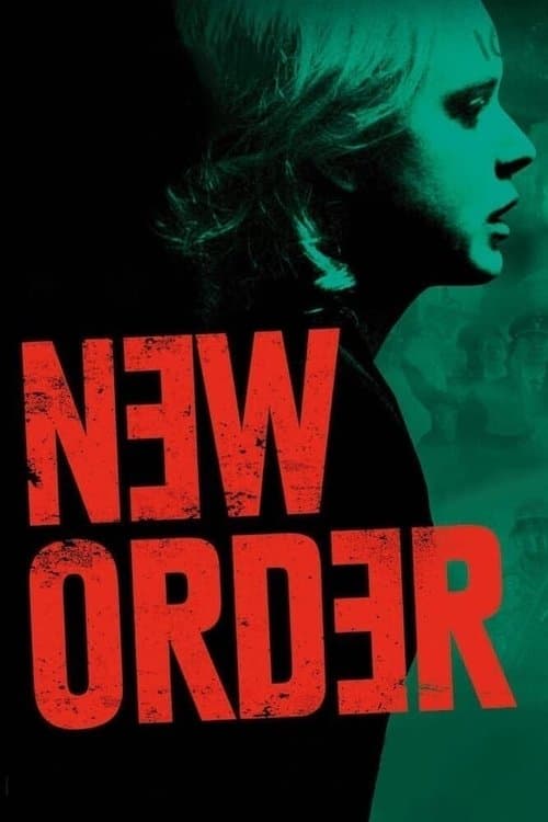 Nuevo orden (2020) movie poster