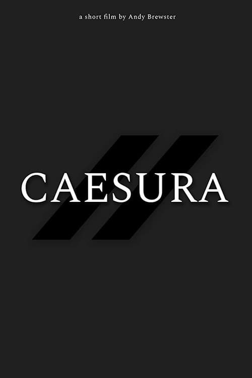 ملصق فيلم Caesura (2020)