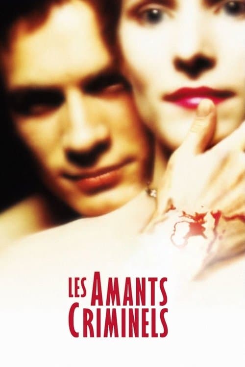 Affiche du film Les amants criminels (1999)