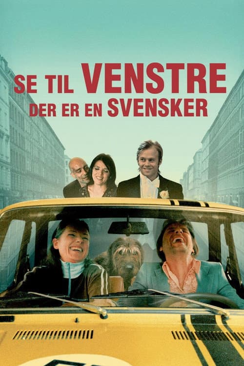 Affiche du film Se til venstre, der er en svensker (2003)