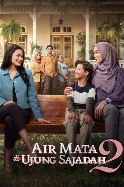 Air Mata di Ujung Sajadah 2 (2025) movie poster
