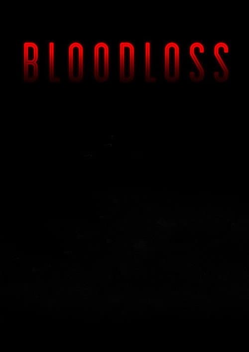 Bloodloss movie poster